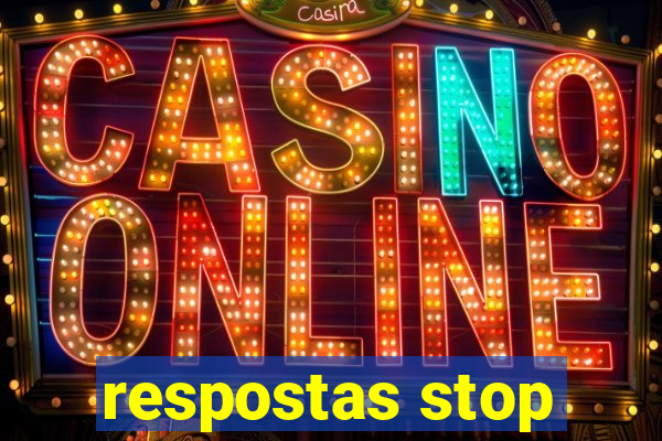 respostas stop